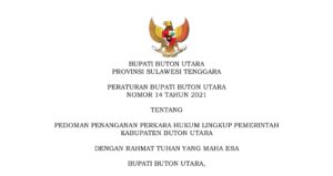 Peraturan Bupati Buton Utara Nomor 14 Tahun 2021 Tentang Pedoman Penanganan Perkara Hukum