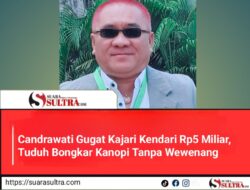 Candrawati Gugat Kajari Kendari Rp5 Miliar, Tuduh Bongkar Kanopi Tanpa Wewenang