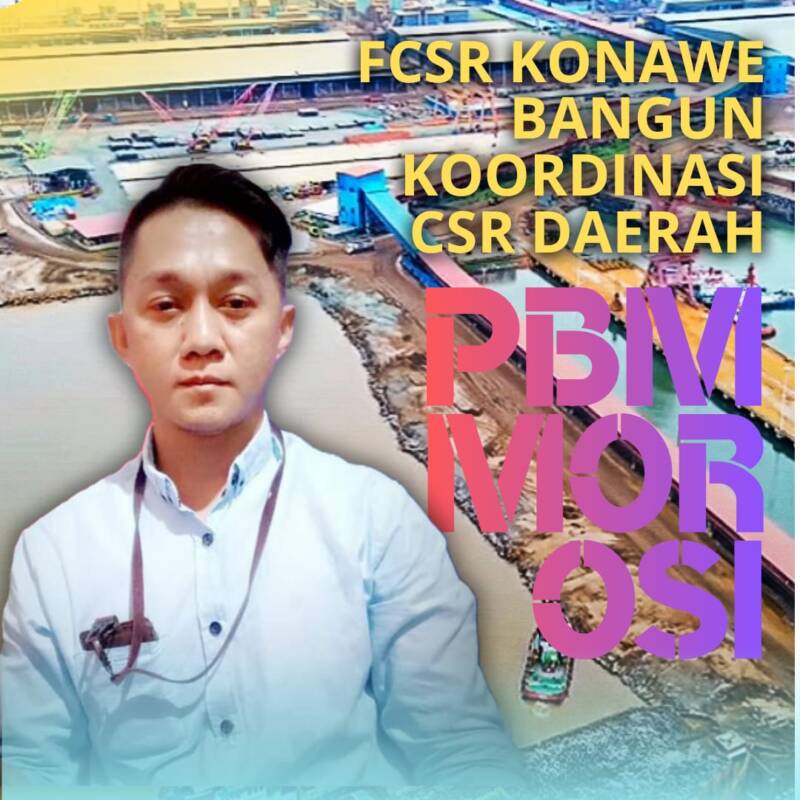 PBM Morosi Respons Undangan Forum CSR Konawe, Dorong Skema Tanggung Jawab Sosial Terintegrasi
