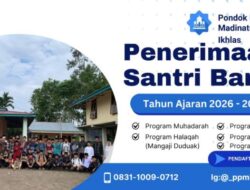 Pondok Pesantren Madinatul Ilmi Nurul Ikhlas Padang Pariaman Buka Penerimaan Santri Baru 2026/2027, Pendaftaran Gratis