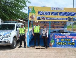 Siap Amankan Jalur Mudik Lebaran, Satlantas Polres Konawe Dirikan Pos Check Point Rahabangga