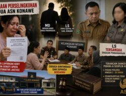 Dugaan Perselingkuhan Dua ASN Konawe Berujung Proses Hukum, Istri Laporkan KDRT dan Soroti Upaya Restorative Justice