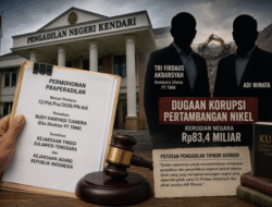 Eks Direktur PT TMM Gugat Praperadilan Kejati Sultra, Soroti Dugaan Penghentian Penyidikan Kasus Korupsi Tambang Nikel